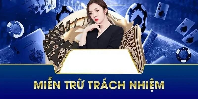 Miễn trừ trách nhiệm cho mọi cược thủ